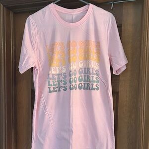 Let’s Go Girl T-Shirt